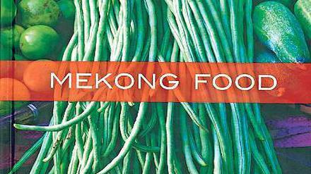 Mekong Food - Michael Langoth
