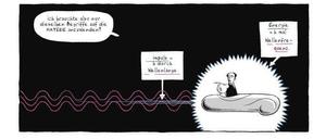Licht ins Dunkel. Protagonist Bob erhält Nachhilfe von Physikern wie Louis de Broglie, dem es gelang, Einsteins Aussagen über Licht und Photonen auf alle Materieteilchen zu verallgemeinern.