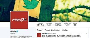 Im Visier: das Nachrichtenportal rbb24, hier auf Twitter.