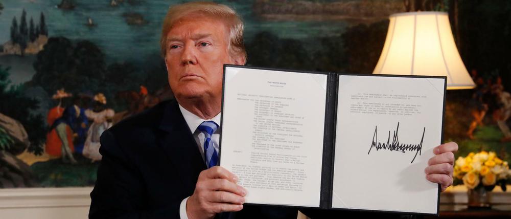 Donald Trump unterzeichnet den Austritt aus dem Atomabkommen mit dem Iran: Für ihn sind internationale Verträge nicht so wichtig wie "America First".