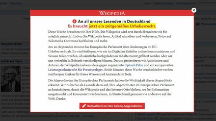 Der Screenshot zeigt eine Vorschalt-Seite der freien Internet-Enzyklopädie Wikipedia, auf der zum Protest gegen die geplante Reform des europäischen Urheberrechts aufgerufen wird. 