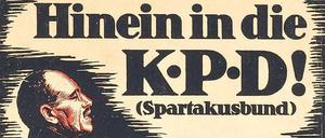 Posterheld der Linken: Karl Liebknecht auf einem Wahlplakat der KPD aus dem Jahr 1919.