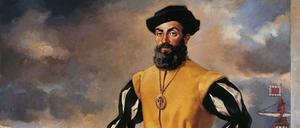 Dunkler Vollbart, kühner Blick. Porträts von Magellan vermittelten das Bild eines raubeinigen Hasardeurs.