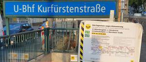 Die Station Kurfürstenstraße ist geschlossen, zwischen Gleisdreieck und Nollendorfplatz fahren keine Züge.