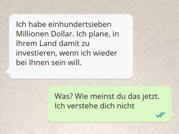 Die Betrüger geben oft vor, selbst reich zu sein.