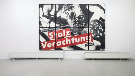 "Gib’ Acht auf den Moment, wenn Stolz sich in Verachtung wandelt" von Barbara Kruger (1990).