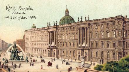 Mit Brunnen am Schlossplatz. Die Südseite des Humboldt Forums auf einer historischen Ansichtskarte. 