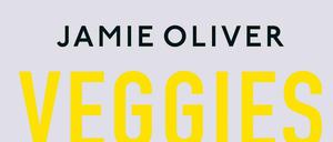 "Veggies", Jamie Oliver, DK/Penguin Random House 2019, 312 Seiten, 26,95 Euro