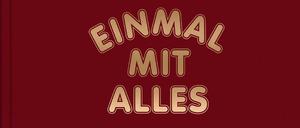 Cihan Anadologlu: Einmal mit Alles. Der Döner und seine Verwandten. Callwey Verlag, 192 Seiten, 39, 95 Euro.