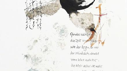 Glaube nicht, dass die Zeit so vergeht wie der Regen. Ein Blatt von Gerd Doege.