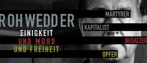 "Rohwedder - Einigkeit und Mord und Freiheit", lautet der Titel der Netflix-Doku-Reihe, die sich insbesondere an die jüngere Generation richtet.