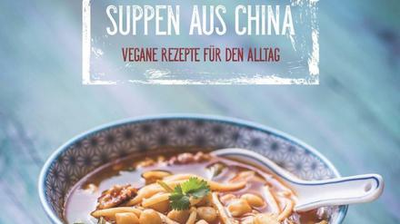 20 vegane Suppenrezepte nach Lehre der fünf Elemente gesammelt von Nora Frisch, Drachenhaus Verlag 2015 (aber immer noch verfügbar), 80 Seiten, 19 Euro
