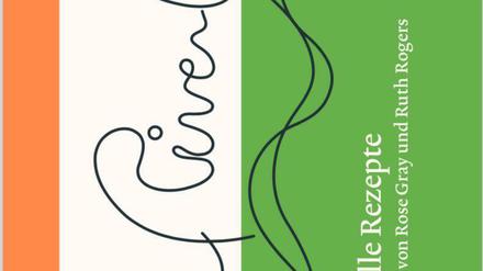Rose Gray, Ruth Rogers: River Café - alle Rezepte. Echtzeit Verlag, 784 Seiten, 62 Euro.