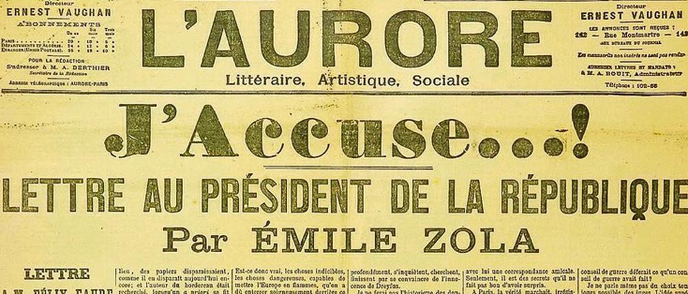 Eines der wirkmächtigsten Dokumente der Literaturgeschichte: Emile Zolas "J'accuse...!"