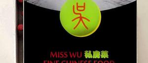 Miss Wu, Königin-Luise-Straße 71, Dahlem, Tel. 89540001, geöffnet täglich 11-23 Uhr.