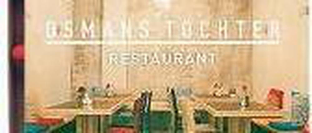 Osmans Töchter, Pappelallee 15, Prenzlauer Berg, Tel. 32663388, Di bis Fr 18 bis 24 Uhr, Sa und So 14 bis 24 Uhr. 