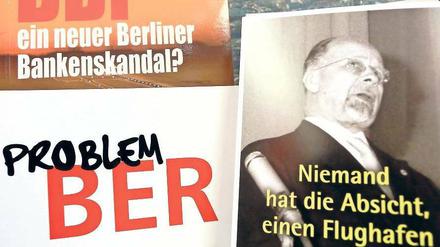 Wer den Schaden hat ... Sprüche zum BER gibt es nicht nur im Internet zuhauf.