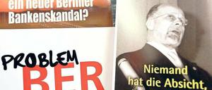Wer den Schaden hat ... Sprüche zum BER gibt es nicht nur im Internet zuhauf.