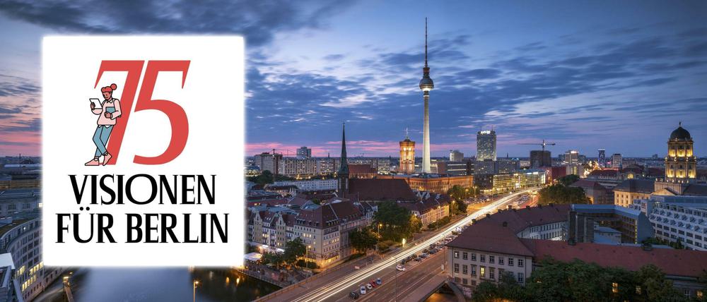 75 Visionen für Berlin