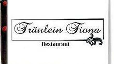 Fräulein Fiona, Fritschestr. 48, Charlottenburg, Tel. 956 022 72, geöffnet täglich außer sonntags ab 18 Uhr. 