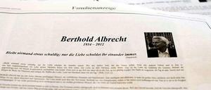 Per Todesanzeige erfuhr die Welt von Berthold Albrechts Tod.