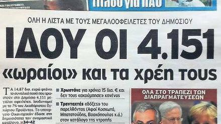 Top-Thema. In vielen griechischen Medien wurde die „Liste der Schande“ abgedruckt. Mehr als 4000 Namen säumiger Steuerzahler sind veröffentlicht.