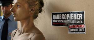 Gegen Raubkopierer: Eine Aktion der Filmindustrie.
