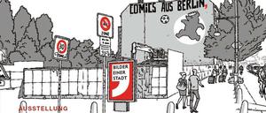Berlin – Ecke Schönhauser. Das Ausstellungsplakat und den Katalog ziert ein Motiv von Tagesspiegel-Zeichner Tim Dinter.
