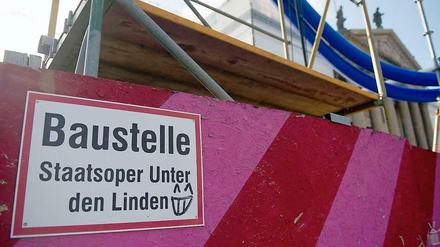 Baustelle Staatsoper Unter den Linden.