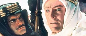 Aufrührer im Beduinengewand. Peter O’Toole (r.) mit Omar Sharif in „Lawrence von Arabien“. 