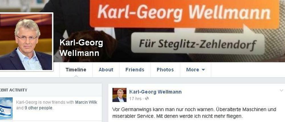 Der Berliner CDU-Bundestagsabgeordnete Karl-Georg Wellmann warnte am Dienstagabend vor Flügen mit Germanwings. Am Mittwochnachmittag löschte er den Eintrag wieder.