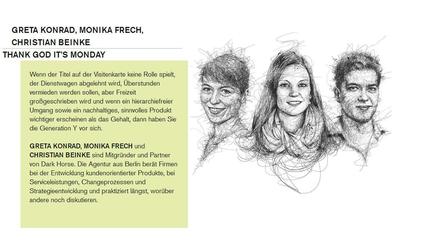 Greta Konrad, Monika Frech und Christian Beinke haben im Kino Kosmos in Berlin-Friedrichshain den Besuchern der Konferenz „Act Different“ erklärt, warum bei ihrer Beratungsgesellschaft Dark Horse fast alles anders funktioniert.