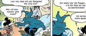 "Sprich oder ..." Micky wird bedroht von diversen Maskenmännern.