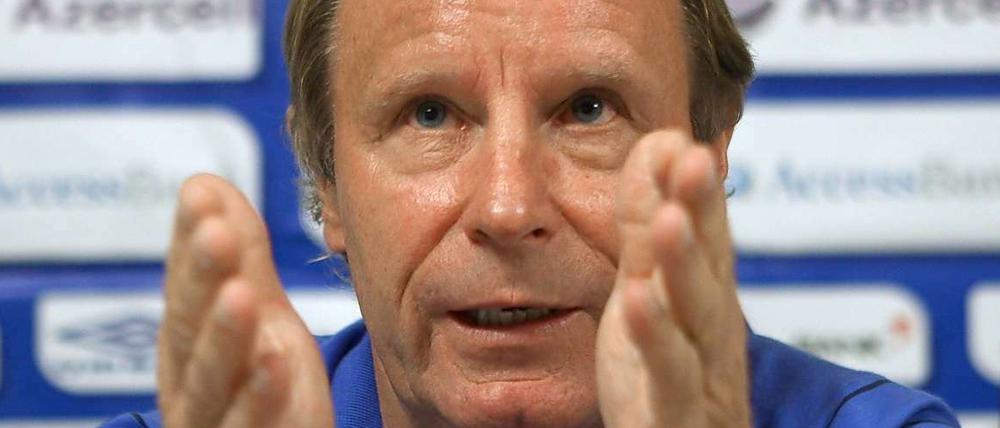 Ob Berti Vogts immer noch Lust hat auf seinen Trainerjob in Aserbaidschan?
