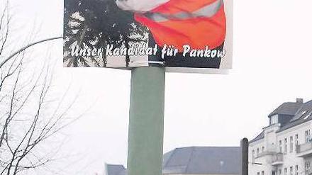 Frühstart. Die Pankower schauen schon jetzt auf Wahlplakate.