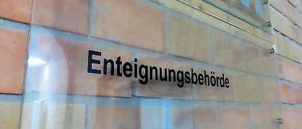 Ein eigenes Amt. Über Enteignungen entscheidet eine extra Behörde.