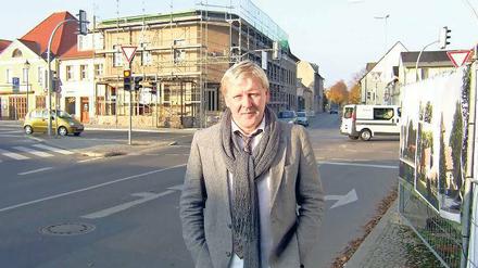 Umbau. Bernhard Knuth will die Beelitzer Innenstadt verschönern.