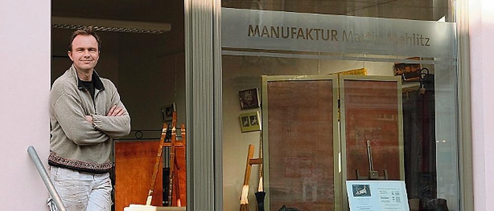 Seit sechs Monaten arbeitet Martin Mehlitz in seiner Manufaktur in der Charlottenstraße 104.