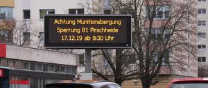 Seit einigen Tagen werden die Verkehrsteilnehmer über die Entschärfung informiert.