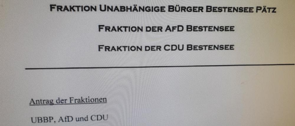 Der Stein des Anstoßes: Der gemeinsame Antrag der drei Fraktionen in Bestensee.