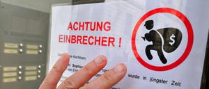 Aufgepasst. Einbrüche gehören zu den häufigsten Delikten in Berlin.