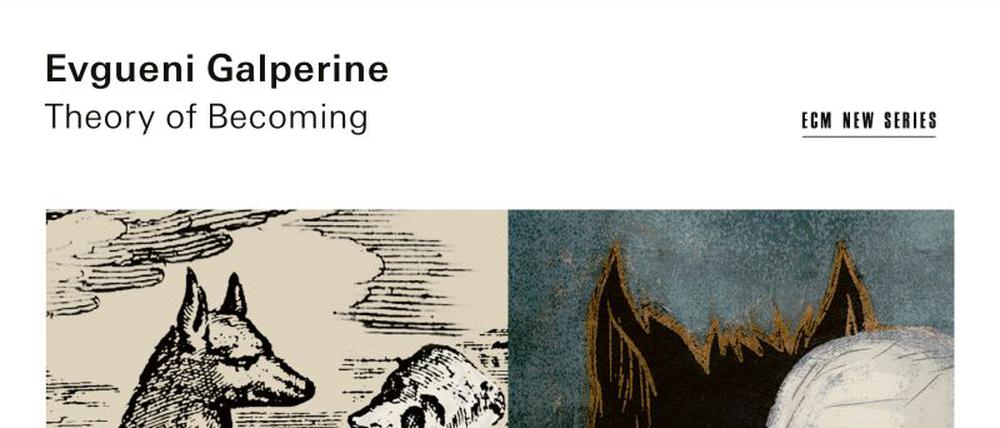 "THEORY OF BECOMING"EVGUENI GALPERINE
CD Cover