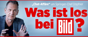 Umgang der „Bild“-Zeitung mit der Döpfner-Affäre