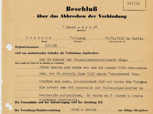 Aus der Stasi-Akte: Bericht über den Verbindungsabbruch mit dem „Geheimen Mitarbeiter“