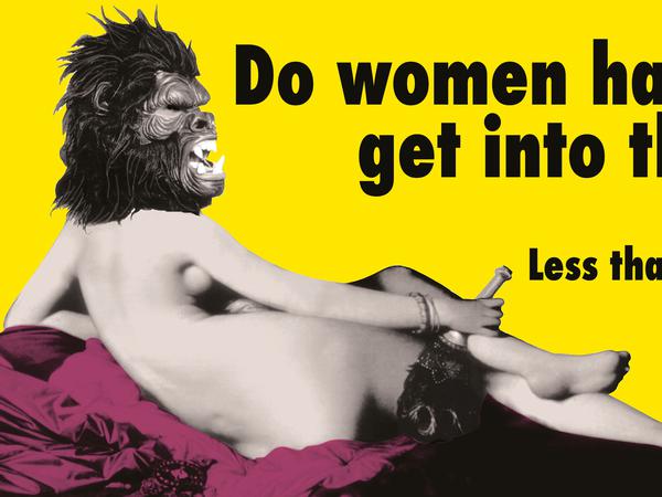 “Do women have to be naked to get into the Metropolitan Museum?” Guerrilla Girls poster from 1989.