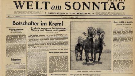 Aus einer anderen Zeit: Die Titelseite der „Welt am Sonntag“ an ihrem ersten Erscheinungstag, dem 1. August 1948.