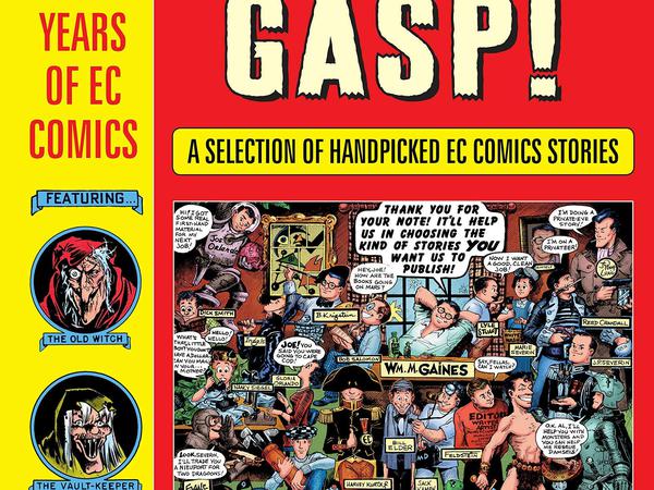Das Titelbild von "Choke! Gasp! - The Best of 75 Years of EC Comics".