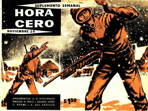 Die Wiege der Vorahnung - in "Hora Cero" wurde "Eternauta" erstmals veröffentlicht.