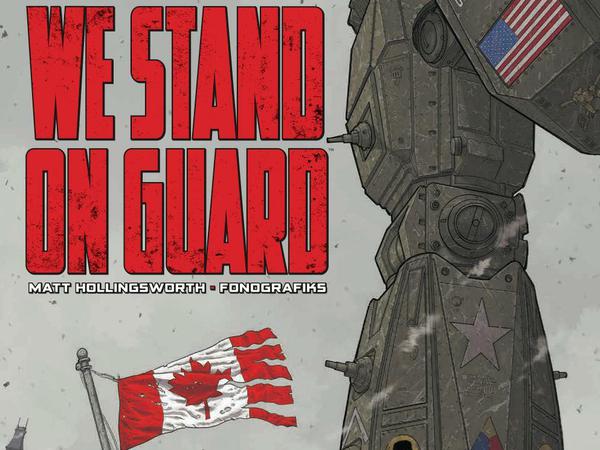 O Canada: "We Stand on Guard".