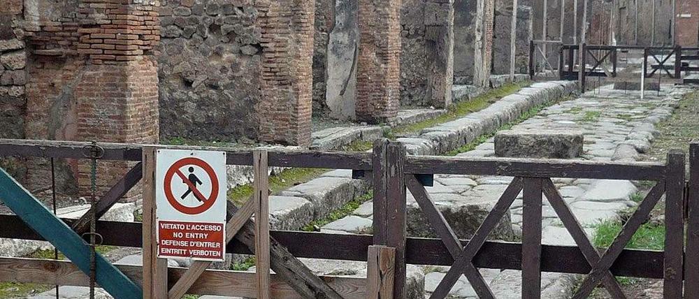 Eintritt verboten, Einsturzgefahr: Doch auch für die maroden Stätten von Pompeji könnte eine neue Kulturpolitik einen Aufschwung bedeuten. 